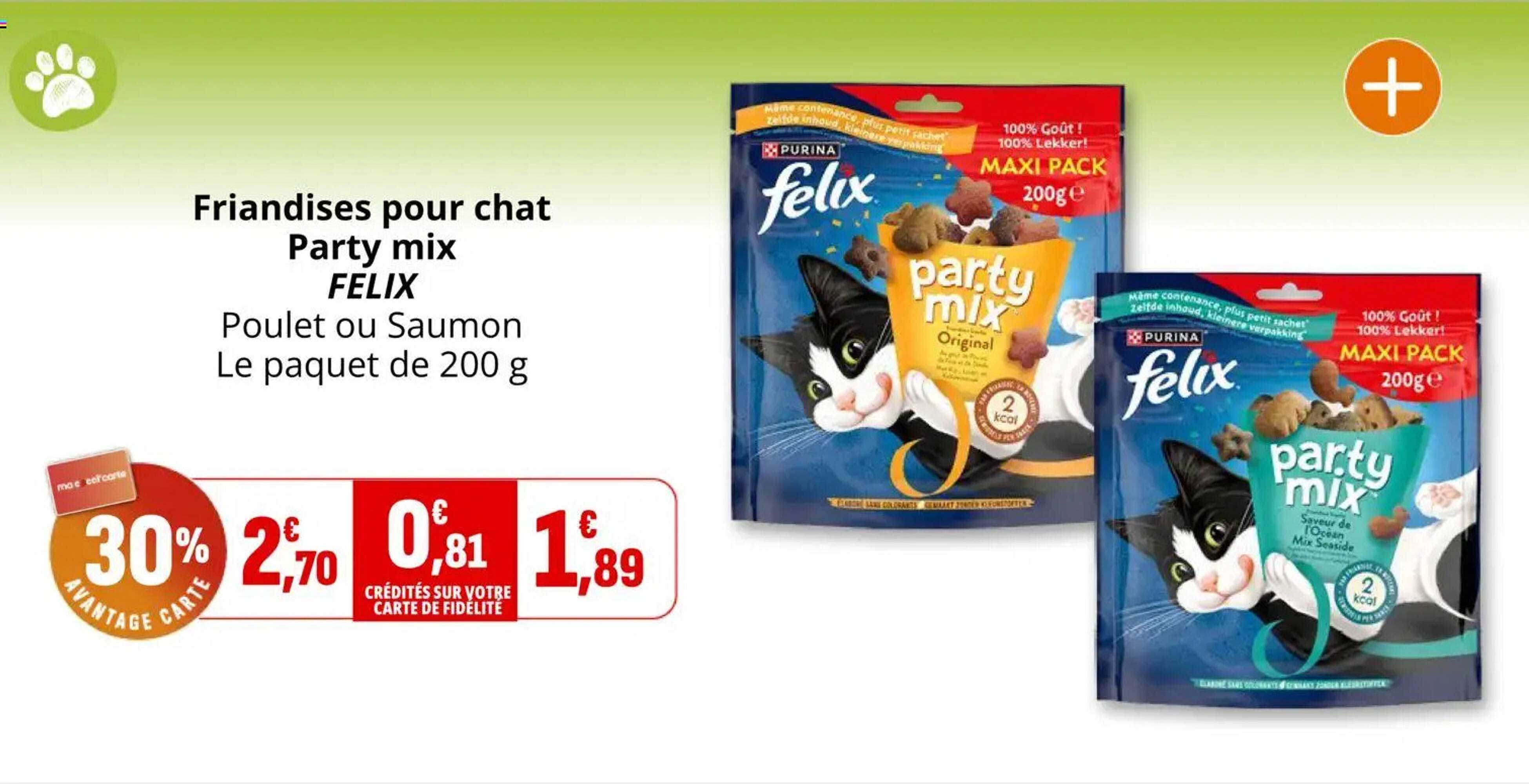 Friandises pour chat Party mix FELIX Poulet ou Saumon Le paquet de 200 g