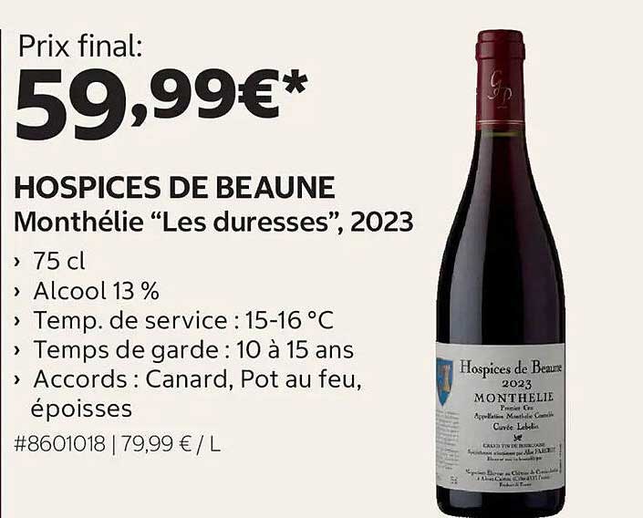 HOSPICES DE BEAUNE Monthélie “Les duresses”, 2023
