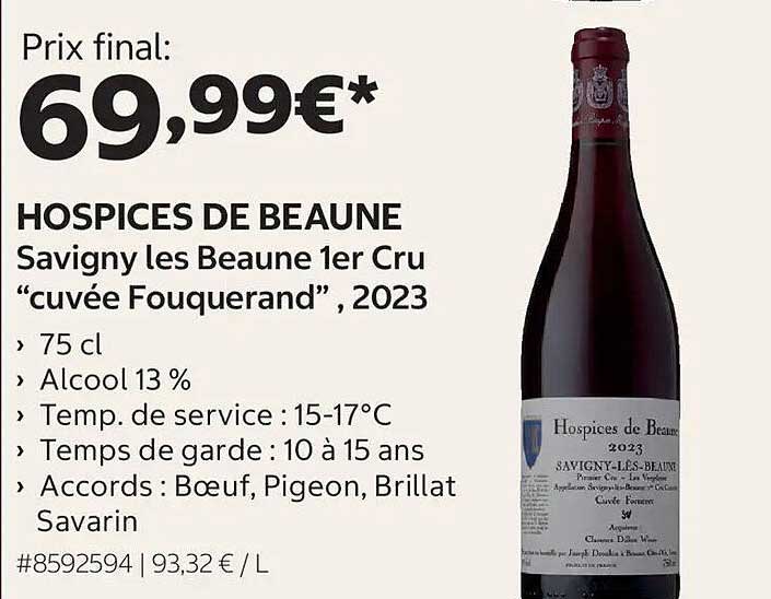 HOSPICES DE BEAUNE Savigny les Beaune 1er Cru “cuvée Fouquerand”, 2023