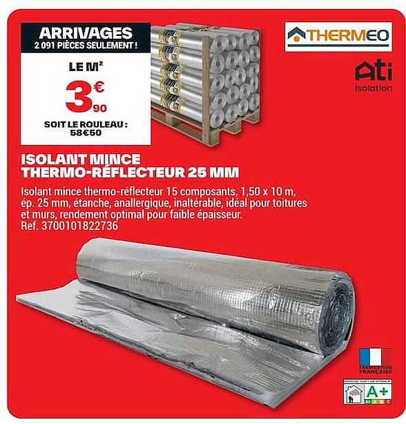 ISOLANT MINCE THERMO-RÉFLECTEUR 25 MM