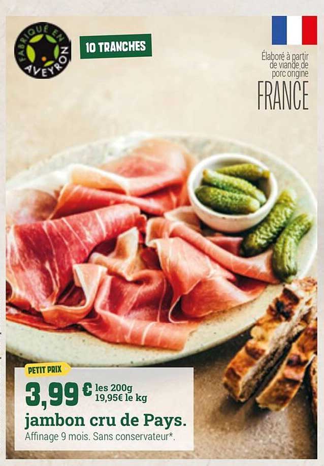 jambon cru de Pays.