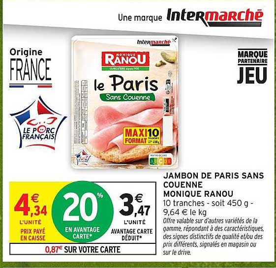 JAMBON DE PARIS SANS COUENNE MONIQUE RANOU