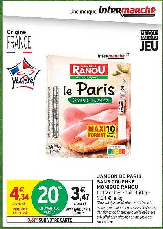 JAMBON DE PARIS SANS COUENNE MONIQUE RANOU