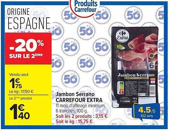 Jambon Serrano CARREFOUR EXTRA