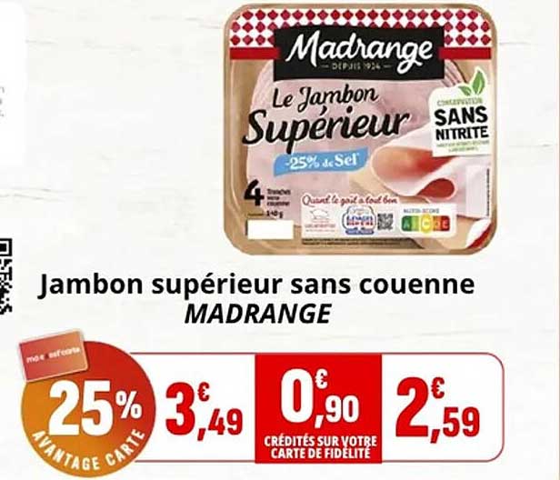 Jambon supérieur sans couenne MADRANGE