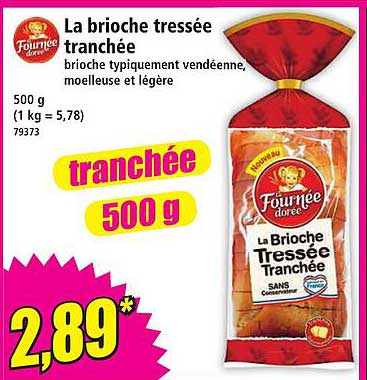 La brioche tressée tranchée