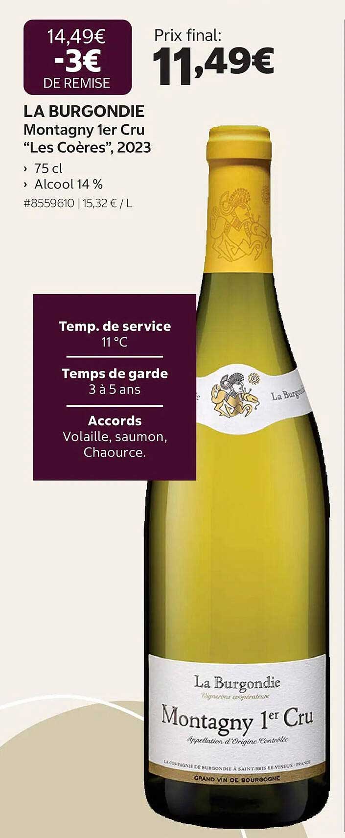 LA BURGONDIE Montagny 1er Cru “Les Coères”, 2023