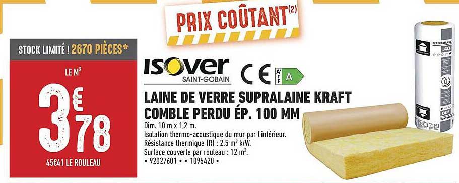 LAINE DE VERRE SUPRAL AINE KRAFT COMBLE PERDU ÉP. 100 MM