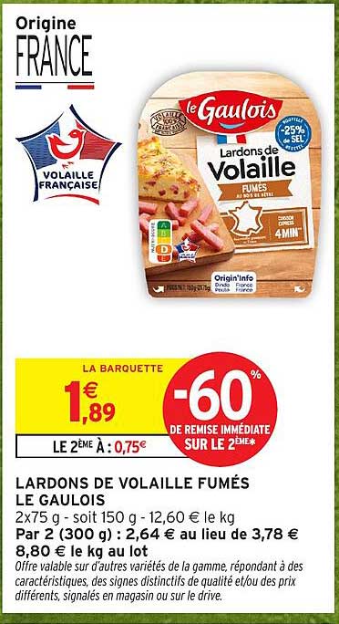 LARDONS DE VOLAILLE FUMÉS LE GAULOIS