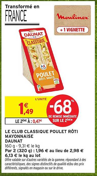 LE CLUB CLASSIQUE POULET RÔTI MAYONNAISE DAUNAT