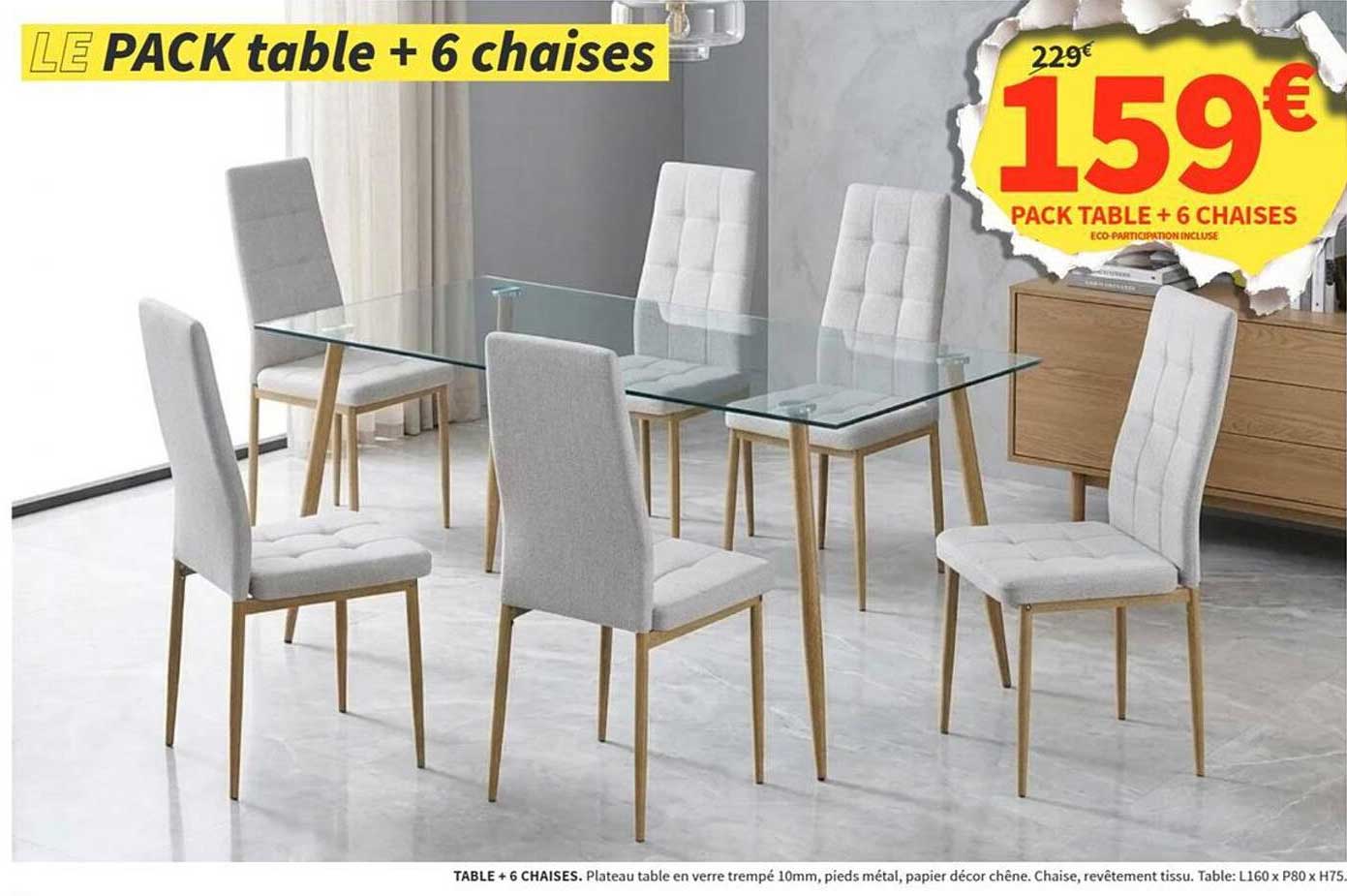 LE PACK table + 6 chaises