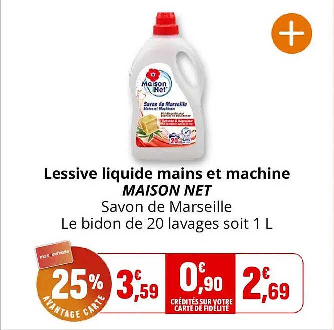 Lessive liquide mains et machine MAISON NET Savon de Marseille Le bidon de 20 lavages soit 1 L