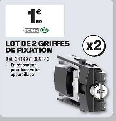 LOT DE 2 GRIFFES DE FIXATION