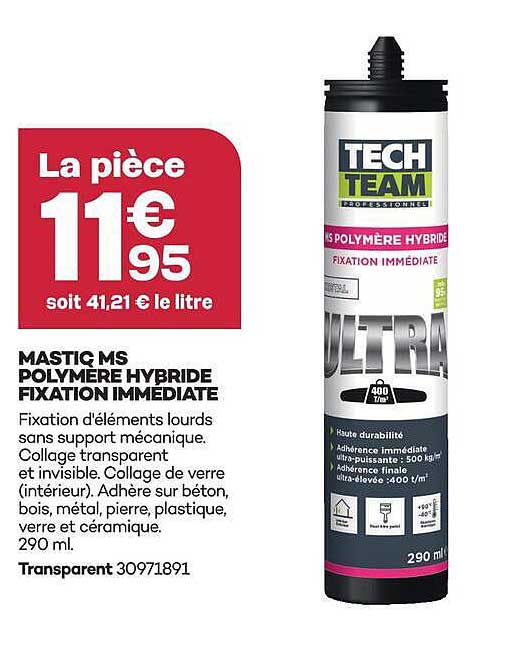 MASTIC MS POLYMÈRE HYBRIDE FIXATION IMMÉDIATE