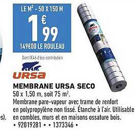 MEMBRANE URSA SECO 50 x 1,50 m, soit 75 m².
