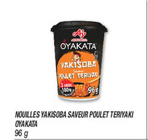 NOUILLES YAKISOBA SAVEUR POULET TERIYAKI OYAKATA 96 g