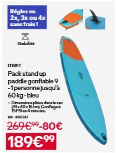 Pack stand up paddle gonflable 9 -1 personne jusqu’à 60 kg - bleu