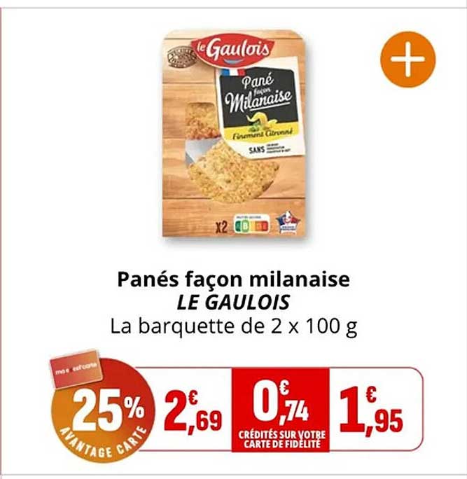 Panés façon milanaise LE GAULOIS La barquette de 2 x 100 g