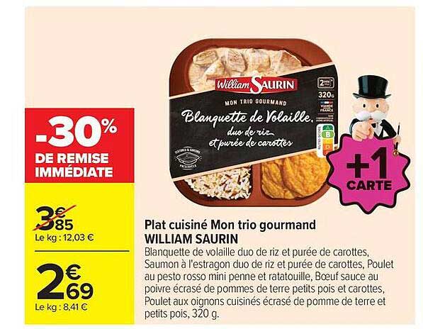 Plat cuisiné Mon trio gourmand WILLIAM SAURIN