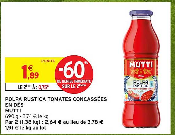 POLPA RUSTICA TOMATES CONCASSÉES EN DÉS MUTTI