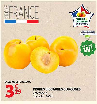 PRUNES BIO JAUNES OU ROUGES