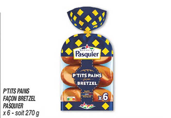 P’TITS PAINS FAÇON BRETZEL PASQUIER X 6 - soit 270 g