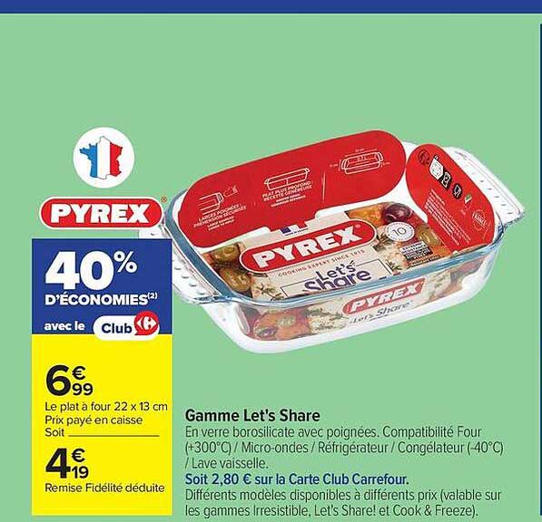 PYREX 40% D'ÉCONOMIES avec le Club Carrefour
