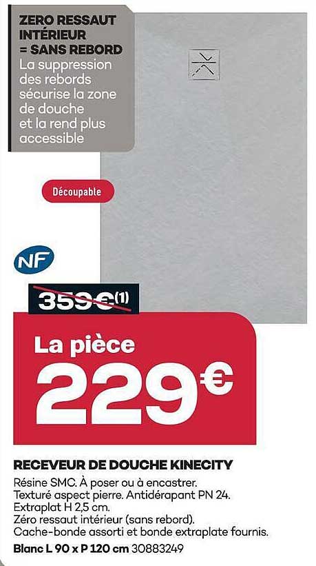 RECEVEUR DE DOUCHE KINECITY