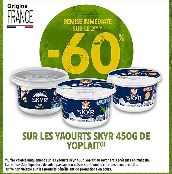 Remise immédiate sur le 2ème* -60% sur les yaourts Skyr 450g de Yoplait