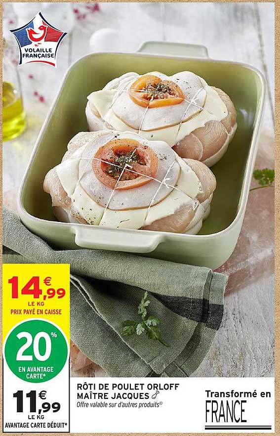 RÔTI DE POULET ORLOFF MAÎTRE JACQUES
