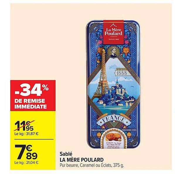Sablé LA MÈRE POULARD Pur beurre, Caramel ou Éclats, 375 g.
