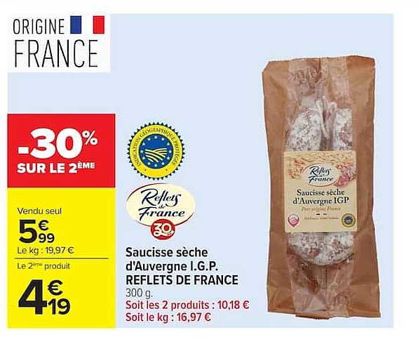 Saucisse sèche d'Auvergne I.G.P. REFLETS DE FRANCE 300 g