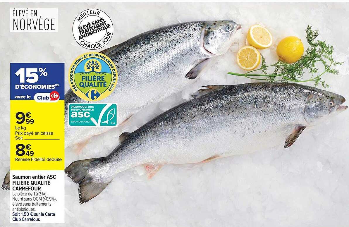 Saumon entier ASC FILIÈRE QUALITÉ CARREFOUR