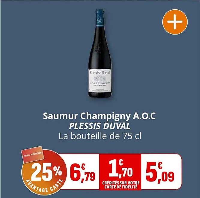 Saumur Champigny A.O.C PLESSIS DUVAL La bouteille de 75 cl