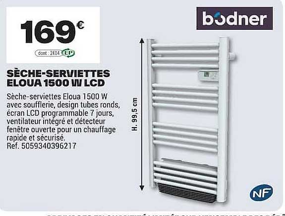 SÈCHE-SERVIETTES ELOUA 1500 W LCD