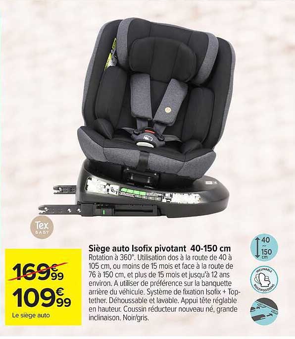 Siège auto Isofix pivotant 40-150 cm