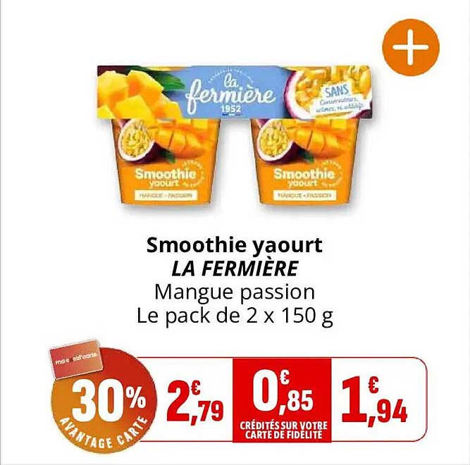 Smoothie yaourt LA FERMIÈRE Mangue passion Le pack de 2 x 150 g