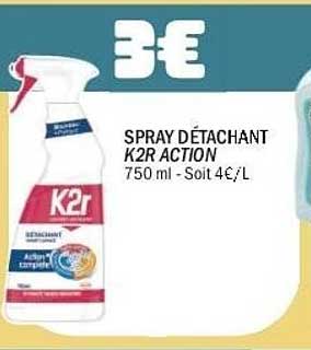 SPRAY DÉTACHANT K2R ACTION 750 ml - Soit 4€/L
