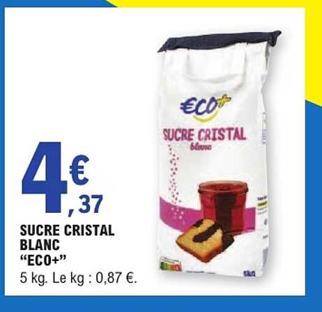 SUCRE CRISTAL BLANC “ECO+”