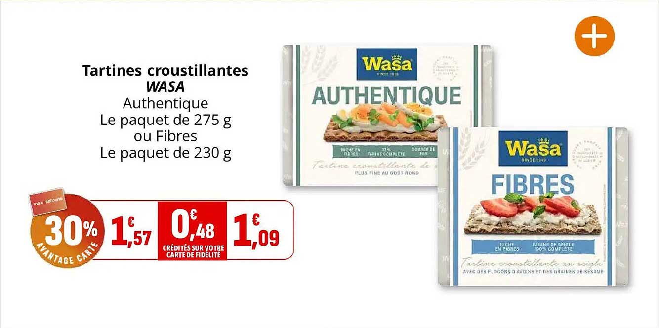 Tartines croustillantes WASA Authentique Le paquet de 275 g ou Fibres Le paquet de 230 g