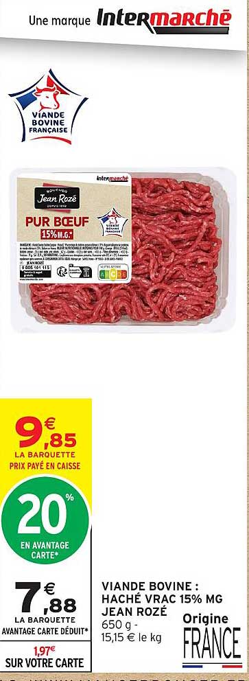 VIANDE BOVINE : HACHÉ VRAC 15% MG JEAN ROZÉ