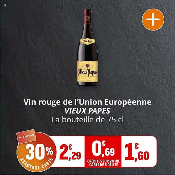 Vin rouge de l'Union Européenne VIEUX PAPES La bouteille de 75 cl