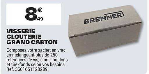 VISSERIE CLOUTERIE GRAND CARTON