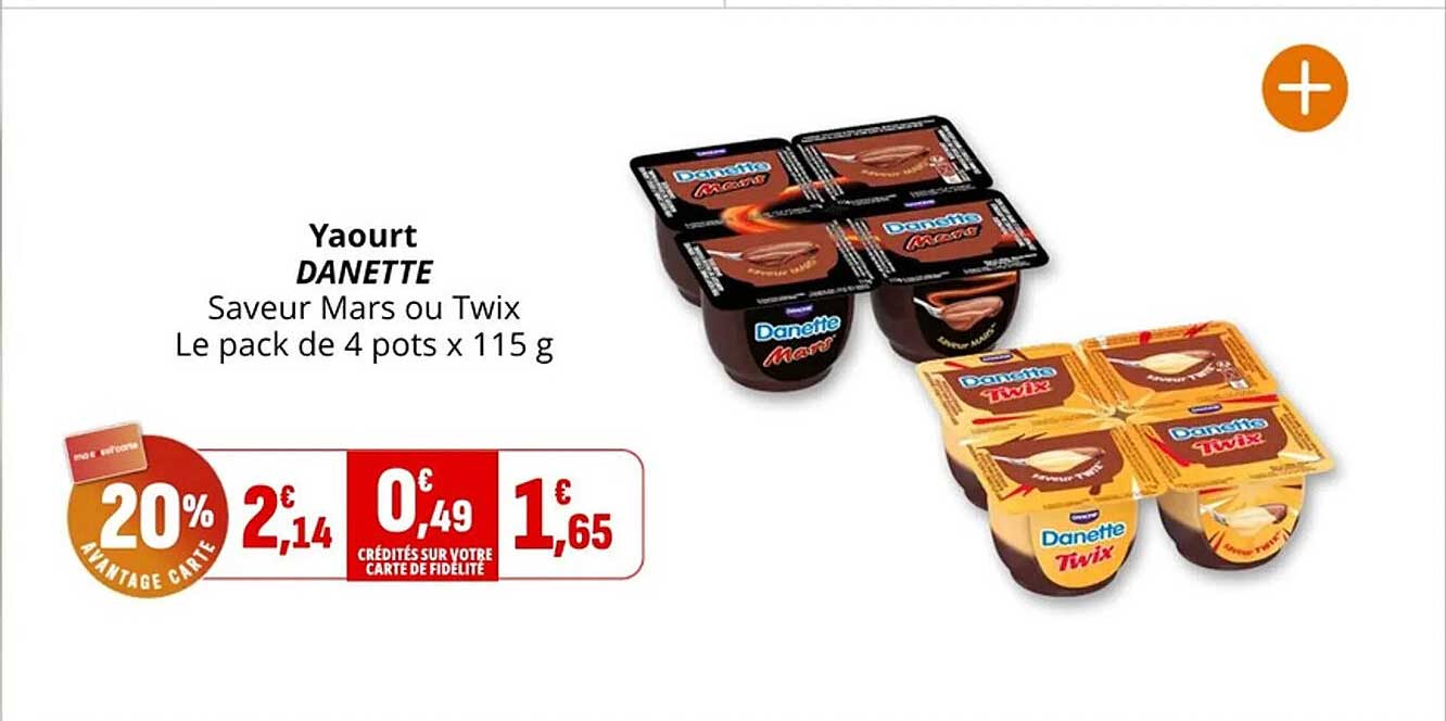 Yaourt DANETTE Saveur Mars ou Twix Le pack de 4 pots x 115 g