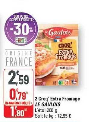 2 Croq' Extra Fromage LE GAULOIS L'été 200 g