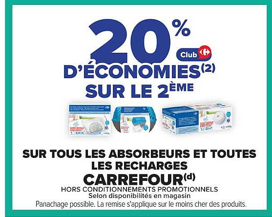 20% D’ÉCONOMIES(2) SUR LE 2ÈME