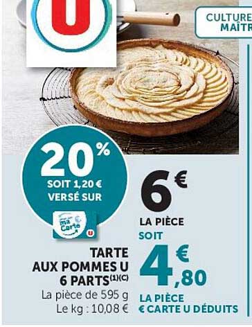 20% SOIT 1,20 € VERSÉ SUR TARTE AUX POMMES U 6 PARTS(1)C