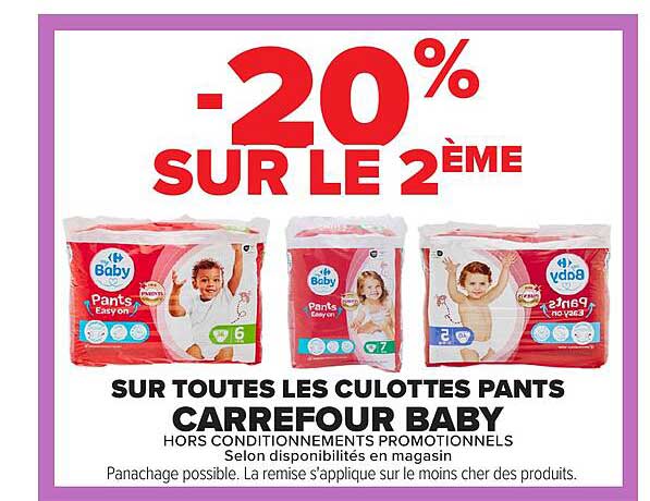 -20% SUR LE 2ÈME SUR TOUTES LES CULOTTES PANTS CARREFOUR BABY