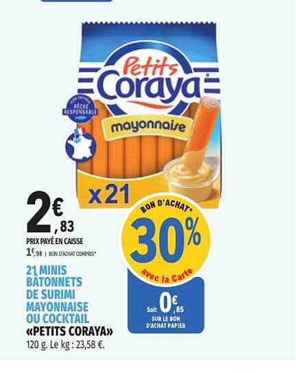 21 MINIS BÂTONNETS DE SURIMI MAYONNAISE OU COCKTAIL «PETITS CORAYA»