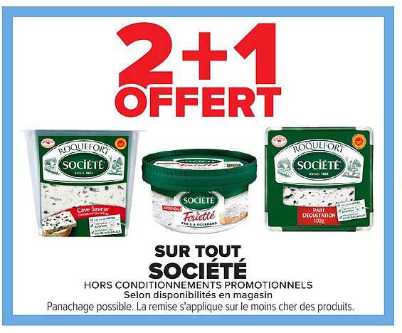 2+1 OFFERT SUR TOUT SOCIÉTÉ